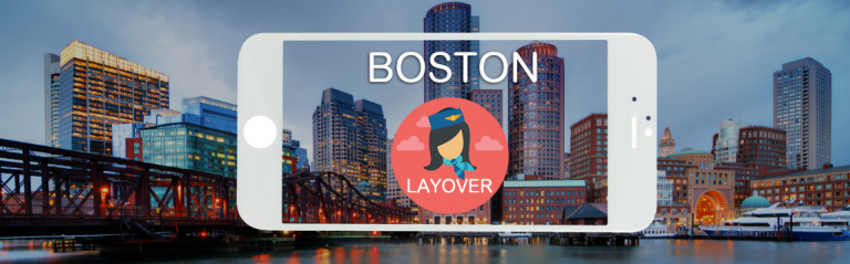 Boston Layover Feature Image
