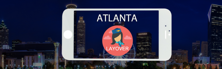 Blog-WOC-Layover-tips-atlanta-feature-image