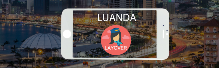 Luanda Layover Tips For Flight Attendants | WOC