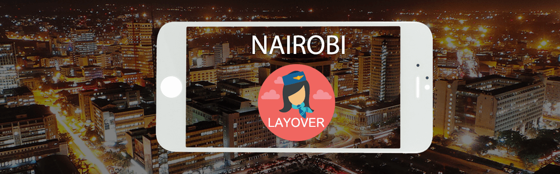 Nairobi Layover Tips For Flight Attendants | WOC