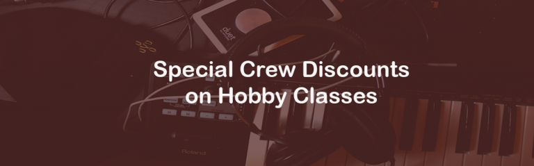 Blog-follow-your-passion- crew discounts - feature-image-hobby-classes